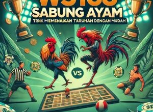 WS168 Sabung Ayam: Trik Memenangkan Taruhan dengan Mudah